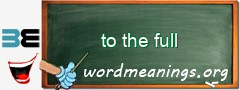 WordMeaning blackboard for to the full